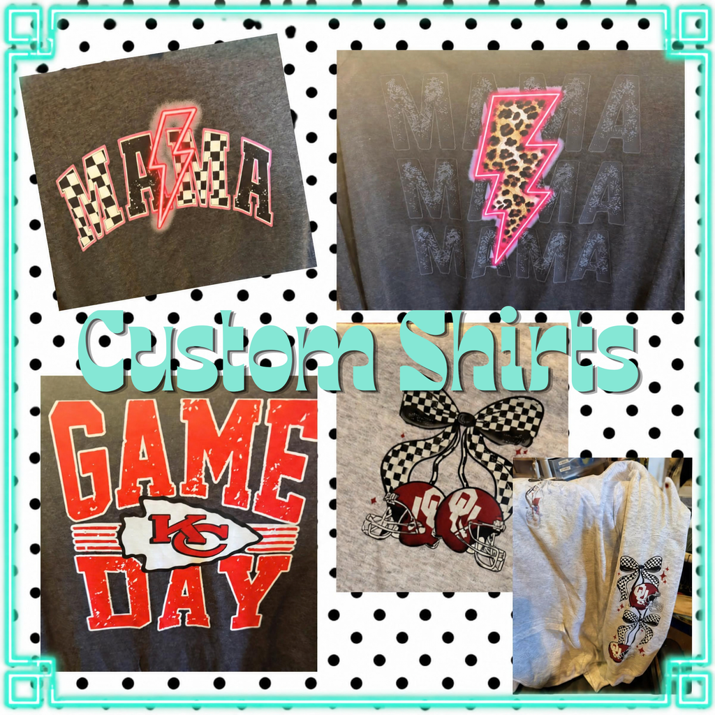 CUSTOM TSHIRTS
